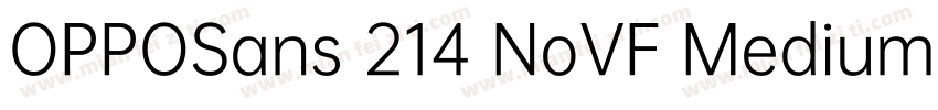 OPPOSans 214 NoVF Medium字体转换